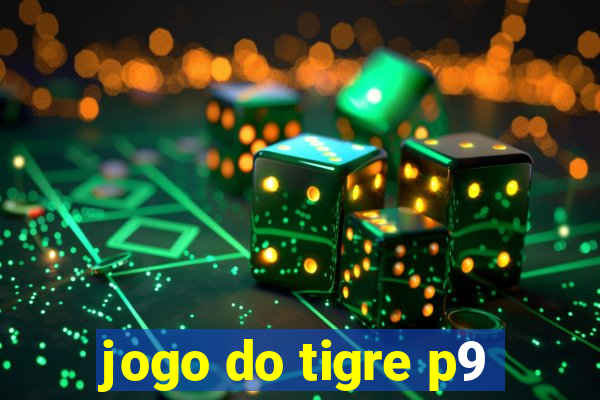 jogo do tigre p9